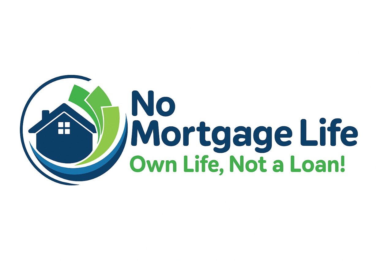 No Mortgage Life
